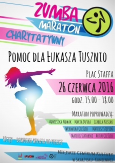 Charytatywny Maraton ZUMBA - pomagamy Łukaszowi Tusznio