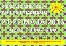 21 i 22 maja 2016 w WDK odbędzie się wiosenny Ogólnopolski Kiermasz Rzemiosła Artystycznego
